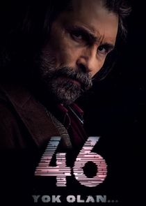46 Yok Olan.. poster