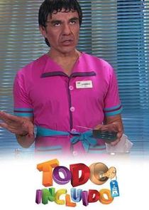 Hotel Todo Incluido poster