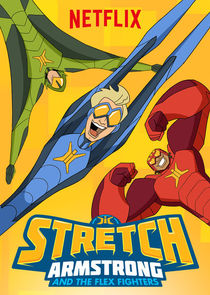 Stretch Armstrong and the Flex Fighters poster
