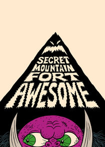 Secret Mountain Fort Awesome poster