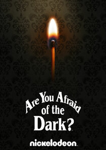 Are You Afraid of the Dark? poster