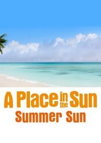 A Place in the Sun: Summer Sun poster