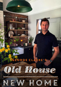 George Clarke's Old House, New Home poster