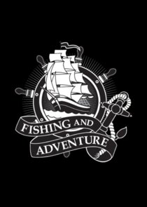 Fishing & Adventure poster