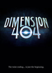 Dimension 404 poster