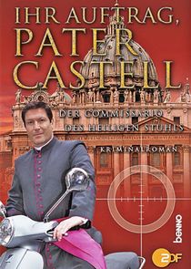 Ihr Auftrag, Pater Castell poster