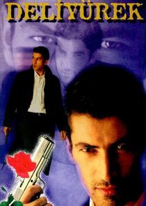 Deli Yürek poster
