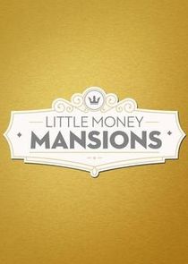 Little Money Mansions poster