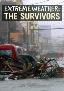 Extreme Weather: The Survivors poster