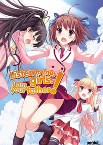 Papa no Iukoto wo Kikinasai! poster