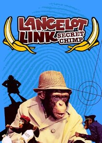 Lancelot Link: Secret Chimp poster