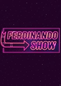Ferdinando Show poster