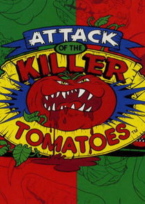 Attack of the Killer Tomatoes poster