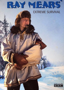 Ray Mears' Extreme Survival poster