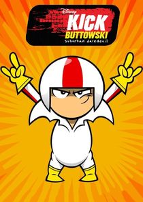 Kick Buttowski: Suburban Daredevil poster