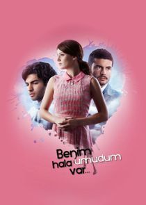 Benim Hala Umudum Var poster