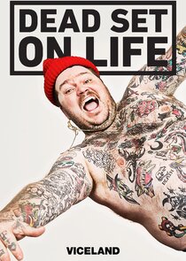 Dead Set on Life poster