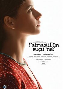 Fatmagül'ün Suçu Ne? poster