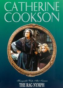 Catherine Cookson's The Rag Nymph poster
