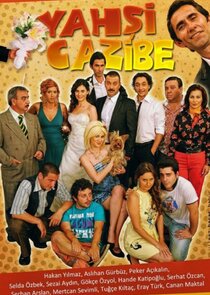 Yahşi Cazibe poster