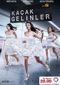 Kaçak Gelinler poster