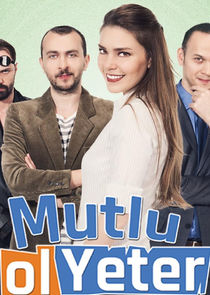 Mutlu Ol Yeter poster