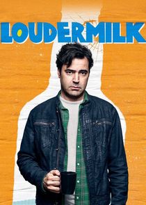 Loudermilk poster