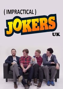 Impractical Jokers UK poster