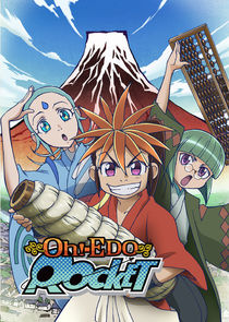 Oh! Edo Rocket poster