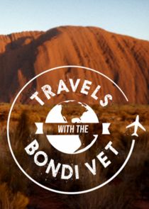 Travels with the Bondi Vet poster