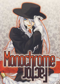 Monochrome Factor poster