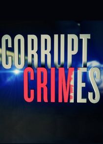 Corrupt Crimes poster