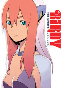 Birdy the Mighty Decode poster