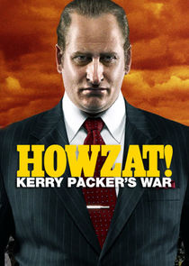 Howzat! Kerry Packer's War poster