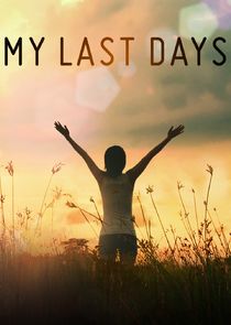 My Last Days poster