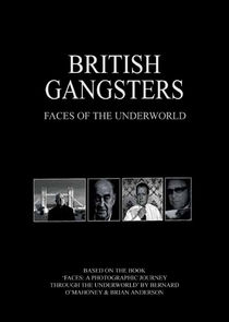 British Gangsters: Faces of the Underworld poster