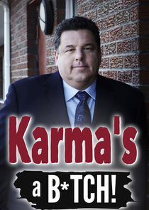 Karma's a B*tch! poster