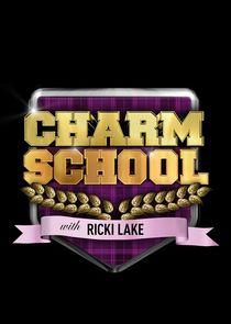 Charm School with Ricki Lake poster