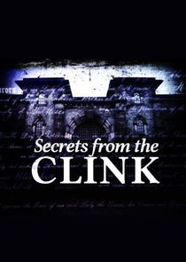 Secrets from the Clink poster