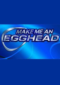 Make Me an Egghead poster