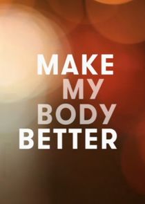 Make My Body Better with Davina McCall poster