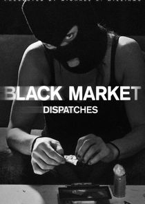 Black Market: Dispatches poster