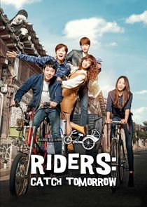 Riders: Catch Tomorrow poster