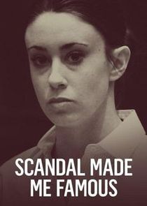Scandal Made Me Famous poster