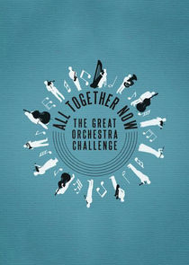 All Together Now: The Great Orchestra Challenge poster