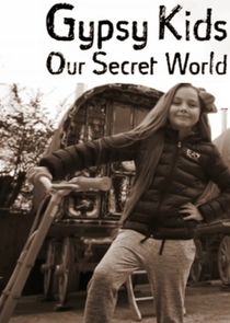 Gypsy Kids: Our Secret World poster