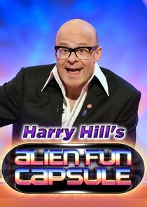 Harry Hill's Alien Fun Capsule poster