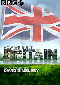How We Built Britain poster