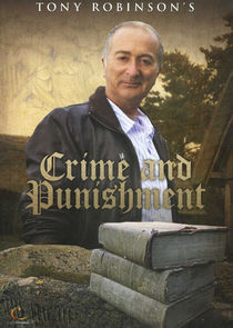Tony Robinson's Crime and Punishment poster