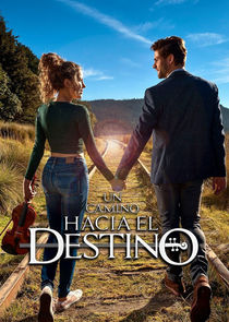 Un camino hacia el destino poster